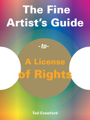 cover image of The Fine Artist's Guide to a License of Rights